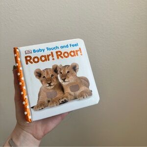 4/$20 Baby Touch and Feel Roar! Roar! Book